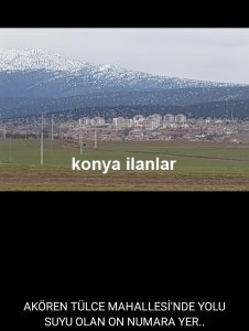 KONYA AKÖREN TÜLCE İLÇE DİBİNDE YERİMİZ